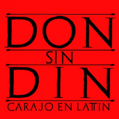 Camisetas originales “Don sin Din”