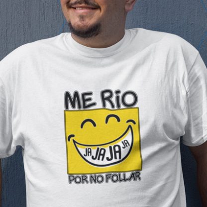Camisetas originales “Me río”