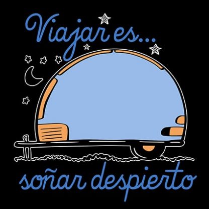 Camiseta de caravanas “Soñar despierto”