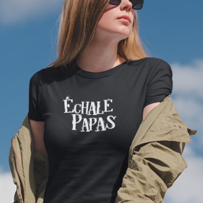 Camisetas originales “Échale papas”