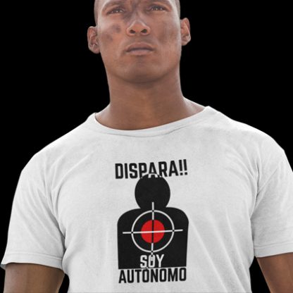 Camisetas originales “Dispara, soy autónomo”