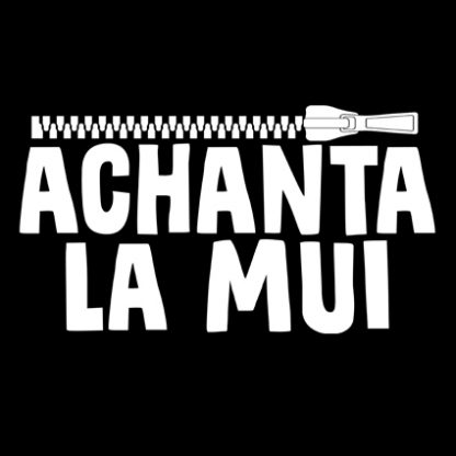 Sudadera con y sin capucha “Achanta”