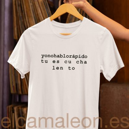 Camisetas originales “No hablo rápido”